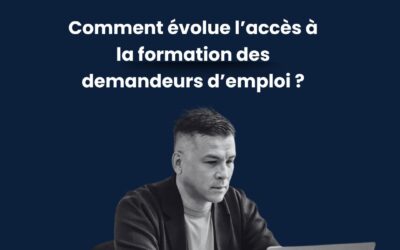 Le mag de la formation Comment évolue l’accès à la formation des demandeurs d’emploi ?