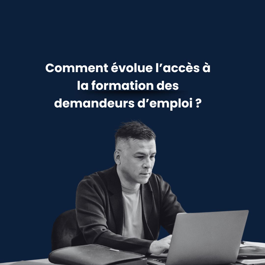Comment évolue l’accès à la formation des demandeurs d’emploi - formation communication
