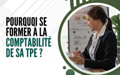 Pourquoi se former à la comptabilité de sa TPE ?