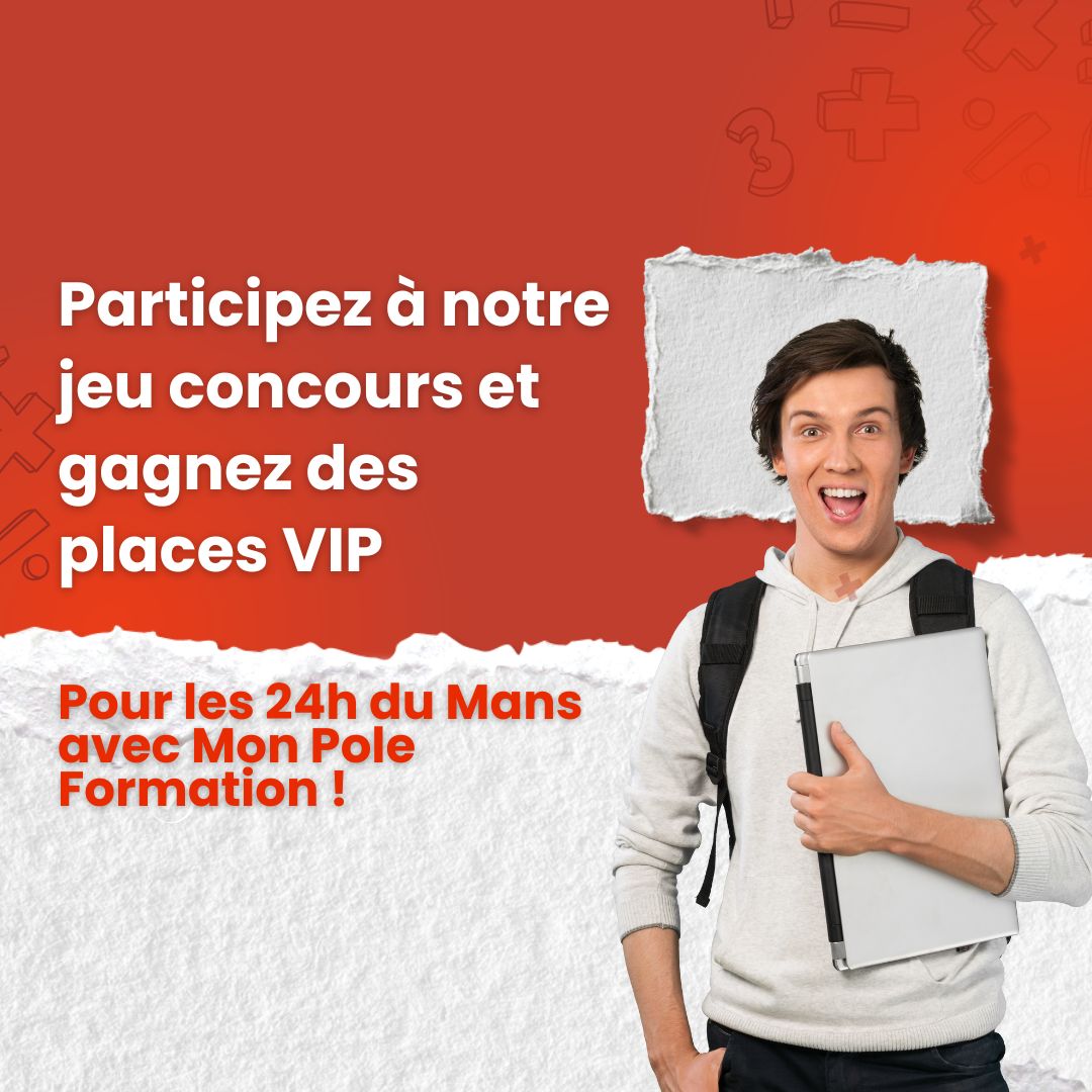 Illustration Participez à notre jeu concours et gagnez des places VIP pour les 24h du Mans avec Mon Pole Formation