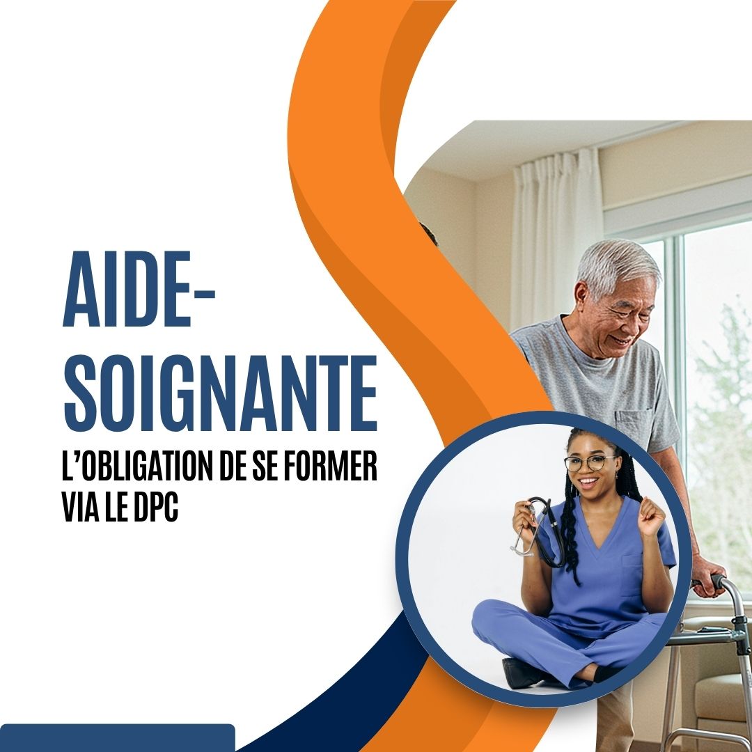 Aide-soignante : l’obligation de se former via le DPC - obligation formation