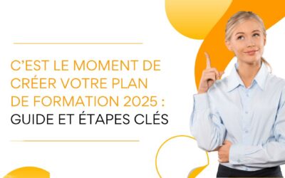 Le mag de la formation C’est le moment de créer votre plan de formation 2025 : guide et étapes clés