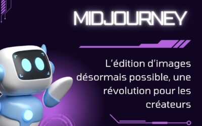 Le mag de la formation MidJourney : l’édition d’images désormais possible, une révolution pour les créateurs