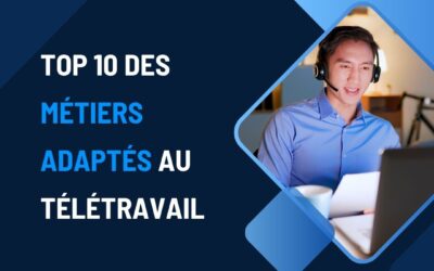 Le mag de la formation Top 10 des métiers adaptés au télétravail