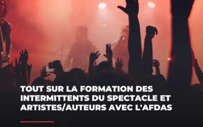 Le mag de la formation Tout sur la formation des intermittents du spectacle et artistes-auteurs avec l’AFDAS