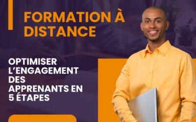 Formation à distance : optimiser l’engagement des apprenants en 5 étapes