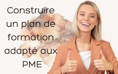 Le mag de la formation Construire un plan de formation adapté aux PME