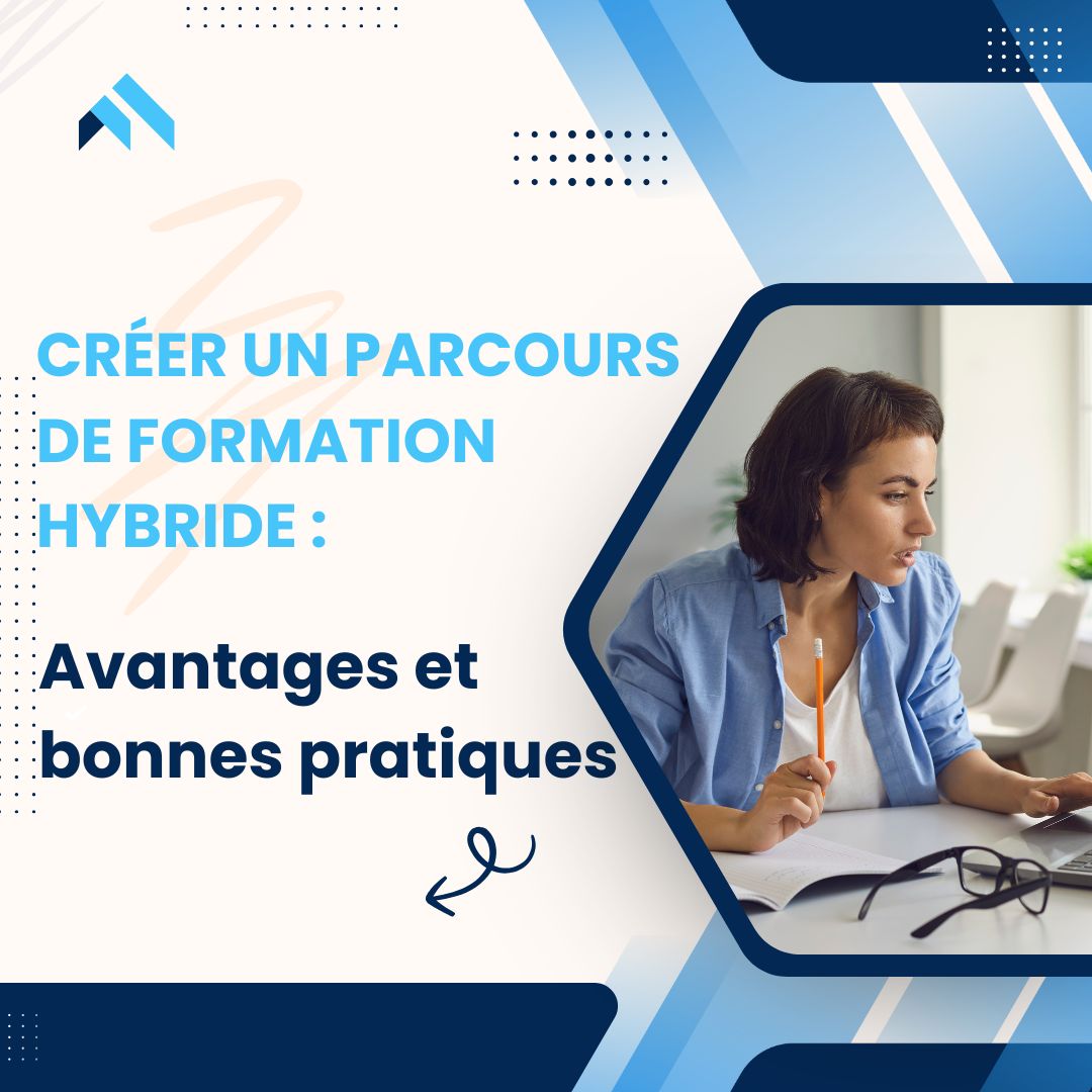 Illustration d’un parcours de formation hybride combinant e-learning et présentiel