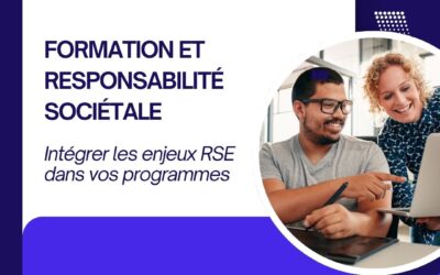 Le mag de la formation Formation et responsabilité sociétale : intégrer les enjeux RSE dans vos programmes