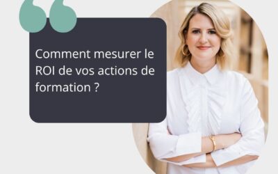 Le mag de la formation Comment mesurer le ROI de vos actions de formation ?