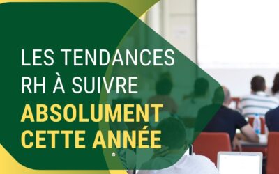 Le mag de la formation Les tendances RH à suivre absolument cette année