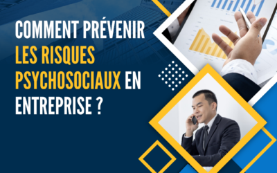 Le mag de la formation Comment prévenir les risques psychosociaux en entreprise ?