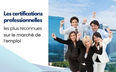 Les certifications professionnelles les plus reconnues sur le marché de l’emploi