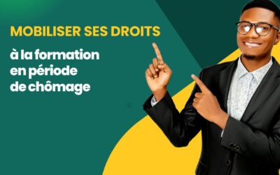 Mobiliser ses droits à la formation en période de chômage