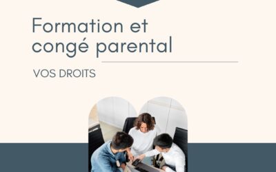 Formation et congé parental : vos droits