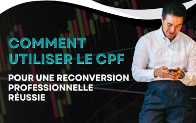 Comment utiliser le CPF pour une reconversion professionnelle réussie