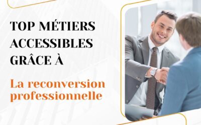 Top métiers accessibles grâce à la reconversion professionnelle