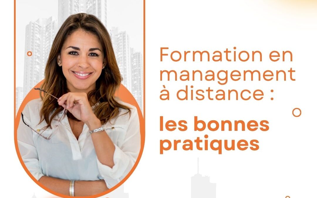 Formation en management à distance : les bonnes pratiques