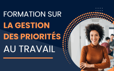 Formation sur la gestion des priorités au travail