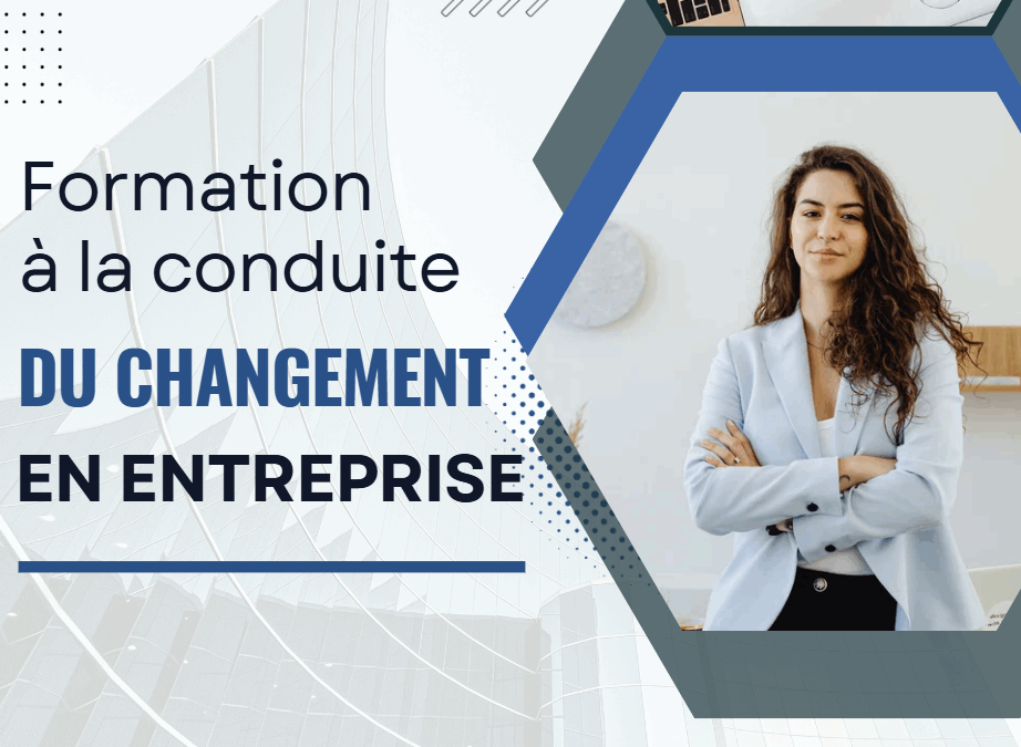 Formation à la conduite du changement en entreprise