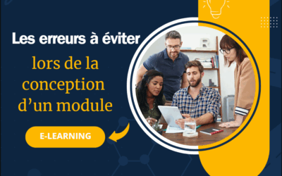 Les erreurs à éviter lors de la conception d’un module e-learning