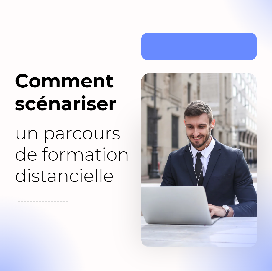 formateur concevant un parcours de formation distancielle sur ordinateur