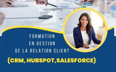 Le mag de la formation Formation en gestion de la relation client (CRM, HubSpot, Salesforce)