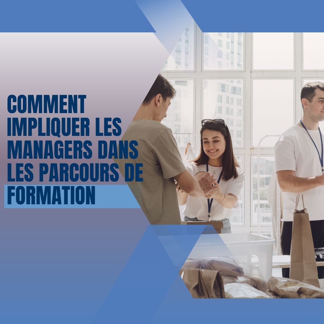 Implication des managers dans les parcours de formation professionnelle