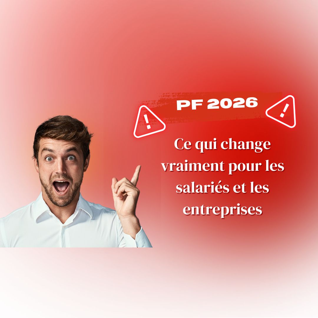 Illustration des changements PF 2026 pour salariés et entreprises